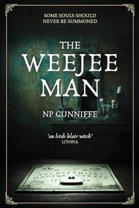 The Weejee Man: a nerve-shredding slice of Irish horror