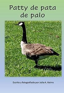 Patty de pata de palo (Spanish Edition)