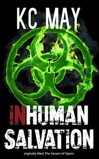 Inhuman Salvation: a science fiction thriller