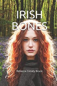 Irish Bones: new edition - Published on Oct, 2020