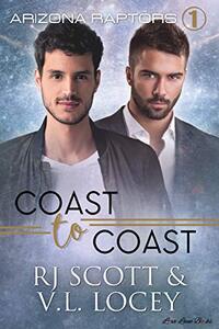 Coast to Coast (Raptors Book 1)