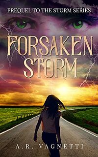 Forsaken Storm (Storm Series Prequel): A Paranormal Romance Novella