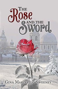 The Rose and the Sword (The Veritas Chronicles Book 2) - Published on Jul, 2016