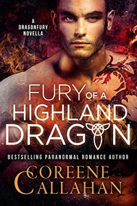 Fury of a Highland Dragon: Dragonfury Series: SCOTLAND #1