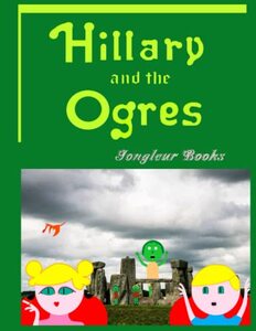 Hillary and the Ogres