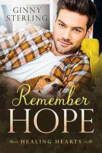 Remember Hope (Healing Hearts Book 1)