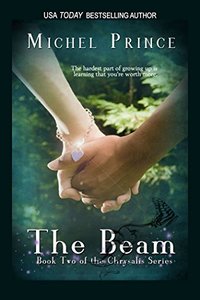 The Beam (Chrysalis Series Book 2)