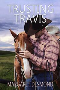 Trusting Travis (Sweet Grass - Montana Romance Book 2)