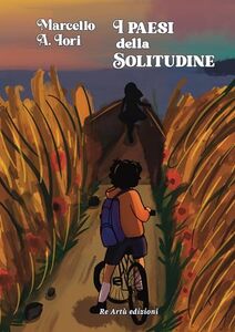 I paesi della solitudine (Italian Edition)