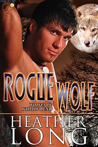 Rogue Wolf (Wolves of Willow Bend Book 4)