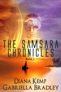 The Samsara Chronicles - Book 2