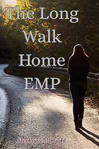 The Long Walk Home: EMP - Published on May, 2021