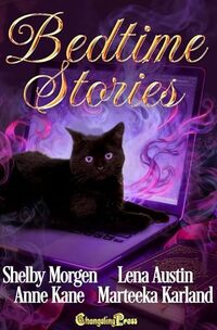 Bedtime Stories: Box Set -- brought to you by Bedtime Stories Publishing