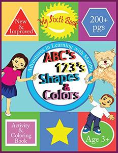 Adventures in Learning with Malibu: Abc's 123's Shapes & Colors Activity & Coloring Book
