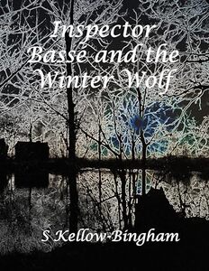 Inspector BassÃ© and the Winter Wolf