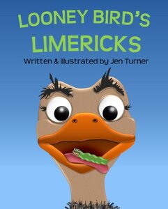 Looney Bird's Limericks