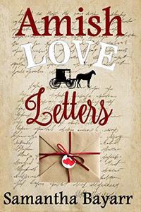 Amish Love Letters: Amish Christian Romance