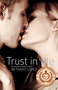 Trust in Me (Friends & Lovers, #3)