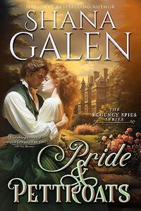 Pride & Petticoats (Regency Spies Book 3)