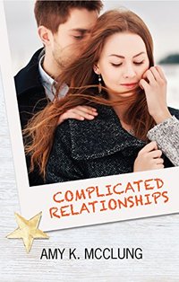 Complicated Relationships (The Southern Devotion Book 3)