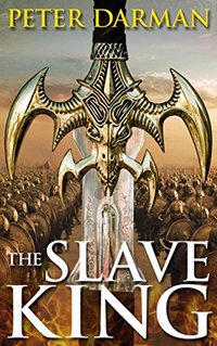 The Slave King (Parthian Chronicles Book 10)