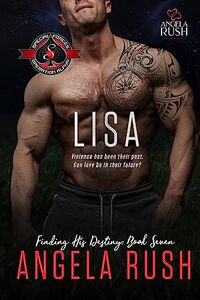 Lisa (Special Forces: Operation Alpha) (Finding His Destiny Book 7)