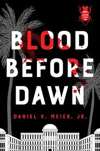 Blood Before Dawn (The Dung Beetles of Liberia series Book 2)