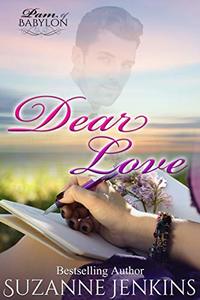 Dear Love, From Pam - A Pam of Babylon Short Story: The Precursor to Portrait of Marriage