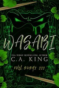 Wasabi (Evil Sushi Book 3) - Published on Mar, 2023