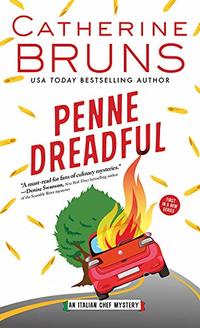 Penne Dreadful (Italian Chef Mysteries Book 1)