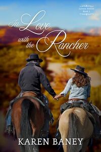 In Love with the Rancher: Larson Sisters Book 2 (Larson Sisters Series) - Published on Nov, 2022