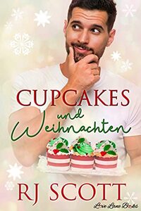 Cupcakes und Weihnachten (German Edition)