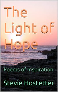 The Light of Hope : Poems of Inspiration