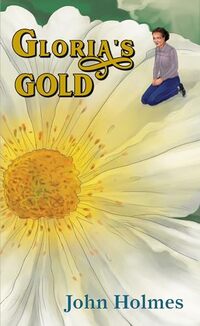 Gloriaâ€™s Gold