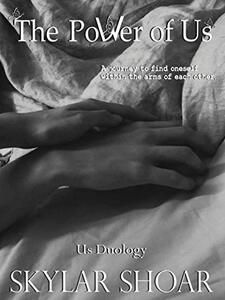 The Power of Us (Us Duology Book 1)