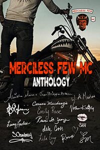 Merciless Few MC Anthology 2022
