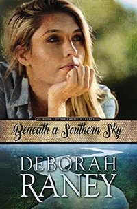 Beneath a Southern Sky (The Camfield Legacy Book 1)