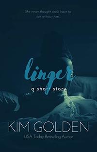 Linger: a short story