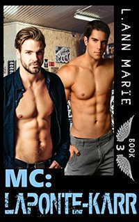 MC: LaPonte-Karr: Book 3 (MC Series)