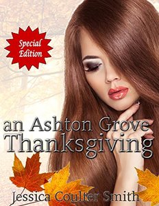 an Ashton Grove Thanksgiving (SPECIAL EDITION) (Ashton Grove Werewolves Book 10)