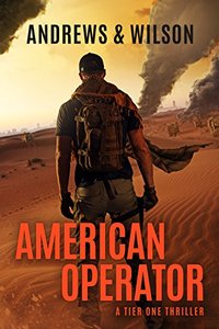 American Operator: A Tier One Story (Tier One Thrillers Book 4)