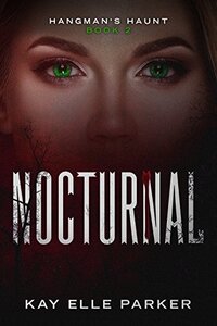 Nocturnal: Hangman's Haunt Book 2