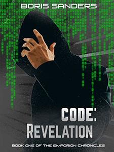 Code Revelation (The Emporion Chronicles Book 1)