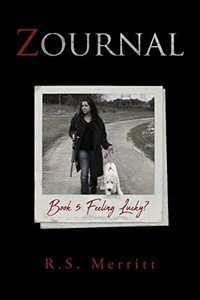 Zournal: Book 5: Feeling Lucky?