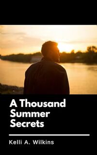 A Thousand Summer Secrets: Gay Contemporary Romance