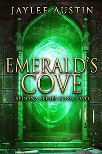 Emerald's Cove (Sedona Book 2) - Published on Jul, 2019