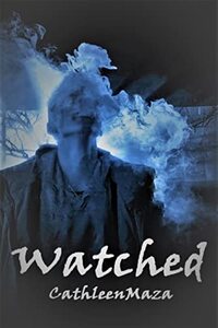 Watched (Soul Shepherds Book 2)