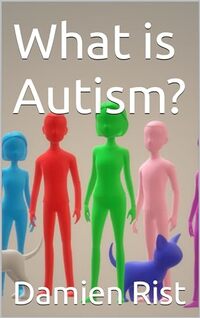 What is Autism?