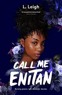 Call Me Enitan: A Sapphic Black Romance