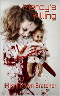 Mercy's Killing